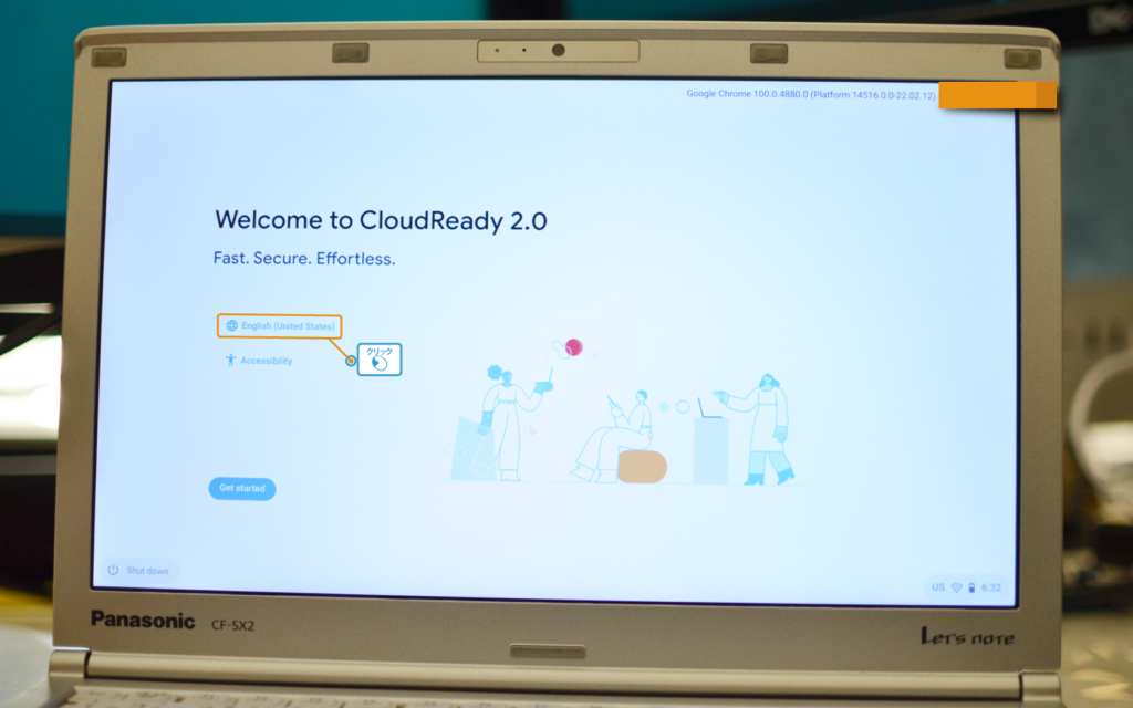 Chrome OS Flexのセットアップ画面（Welcome to CloudReady 2.0）